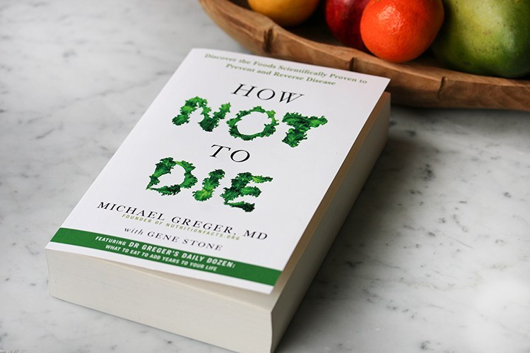 T M T T S Ch How Not To Die N G Kh Ng Ch T C A BS Michael Greger   How Not To Die 